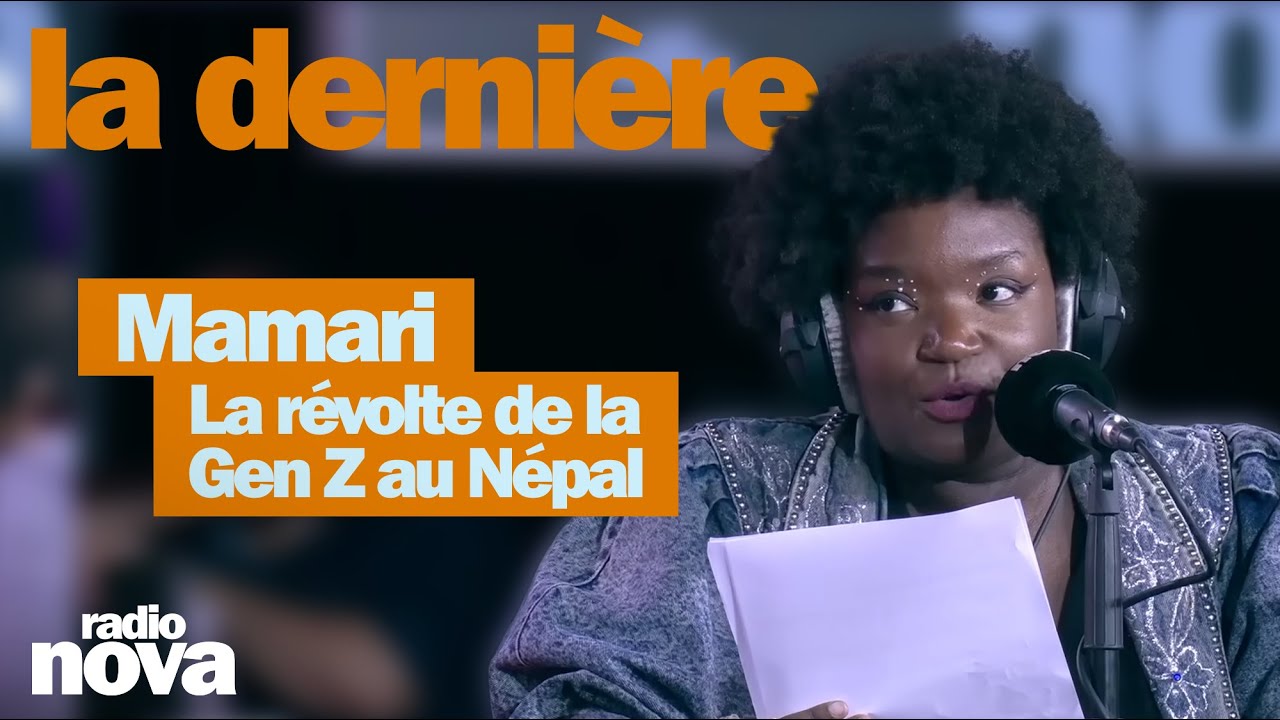 La r&eacute;volte de la Gen Z au N&eacute;pal - La chronique de Mamari dans 