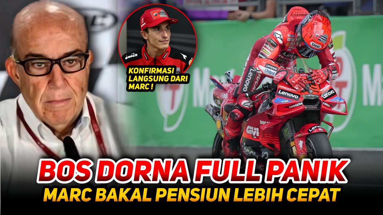 BOS DORNA TERKEJUT PANIK😱MARC MARQUEZ BICARA AKHIR KARIR NYA BAKAL KEHILANGAN IKON TERBESAR NYA ❗