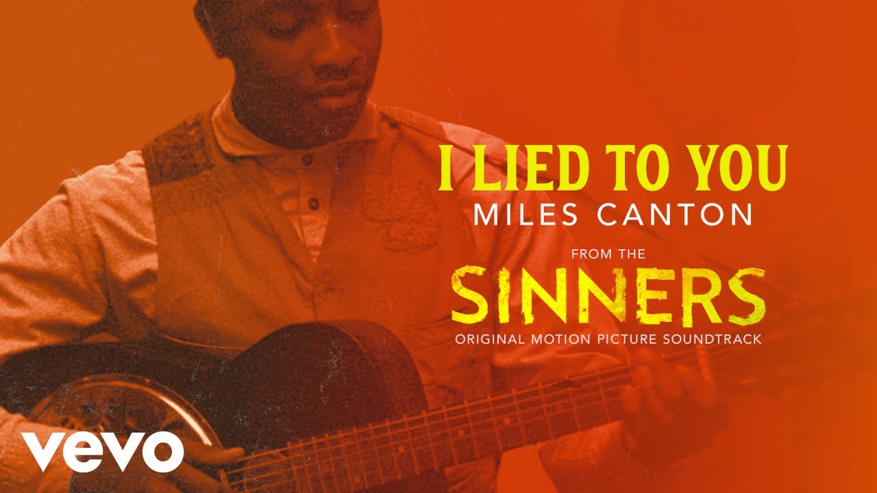 Miles Caton - I Lied to You - Official Lyric Video | Sinners (Original Motion Picture Soundtrack)