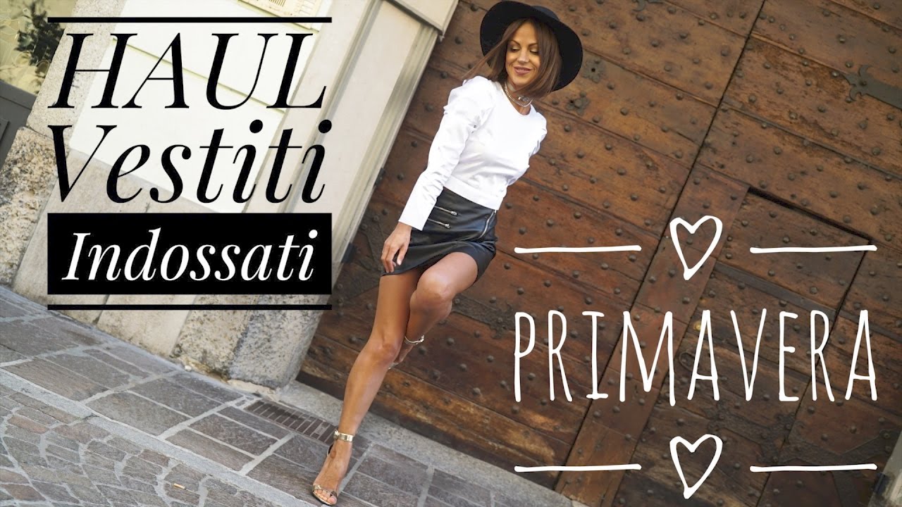 HAUL PRIMAVERA vestiti indossati
