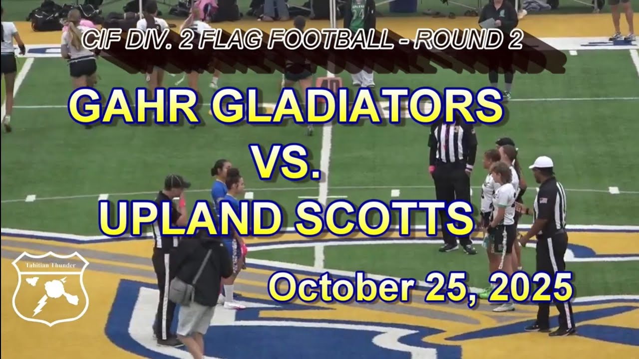 CIF PLAYOFF DOGFIGHT 😤 Gahr vs Upland | Girls Flag Football (All the Heart—For This Moment)