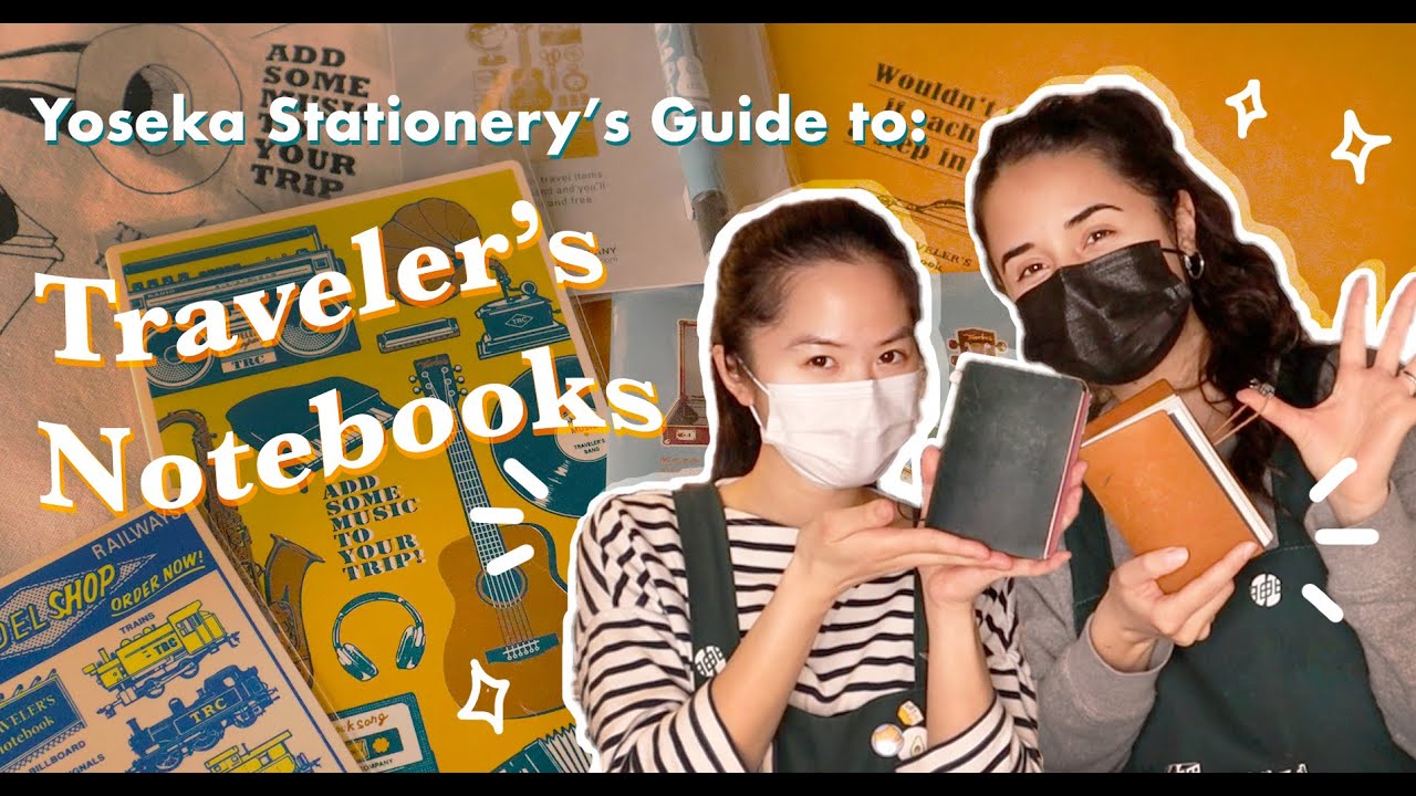 Yoseka Stationery's Guide to Traveler's Notebooks