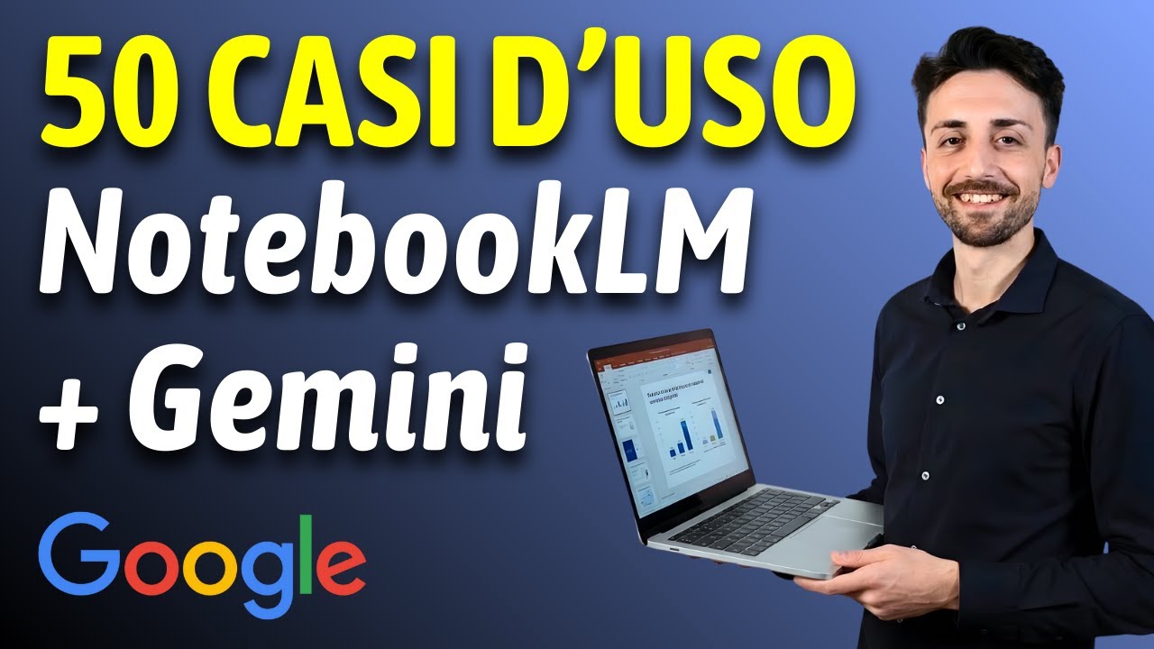 50 modi utilissimi di usare NotebookLM e Gemini di Google!
