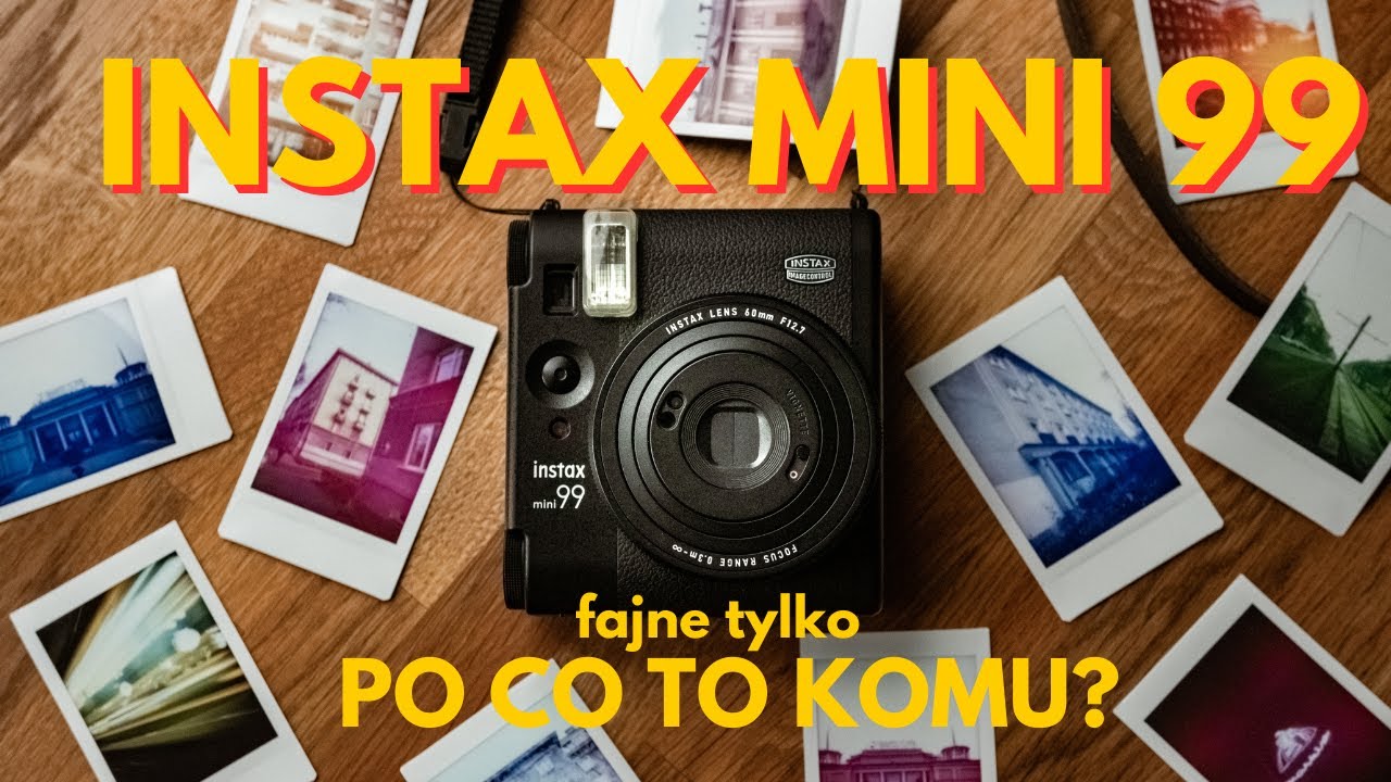 INSTAX MINI 99 - Aparat analogowy dla smartfoniarzy. RECENZJA.