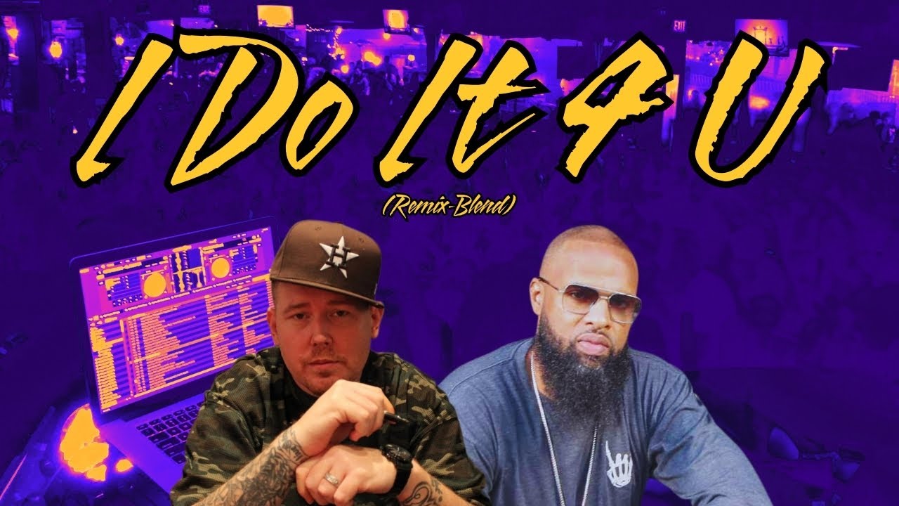 I Do It 4 U (Remix-Blend) Haystak & Slim Thug