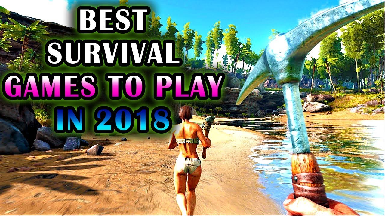 Top 10 BEST Survival Games to Play in 2018 | Crafting, Building & Management Games