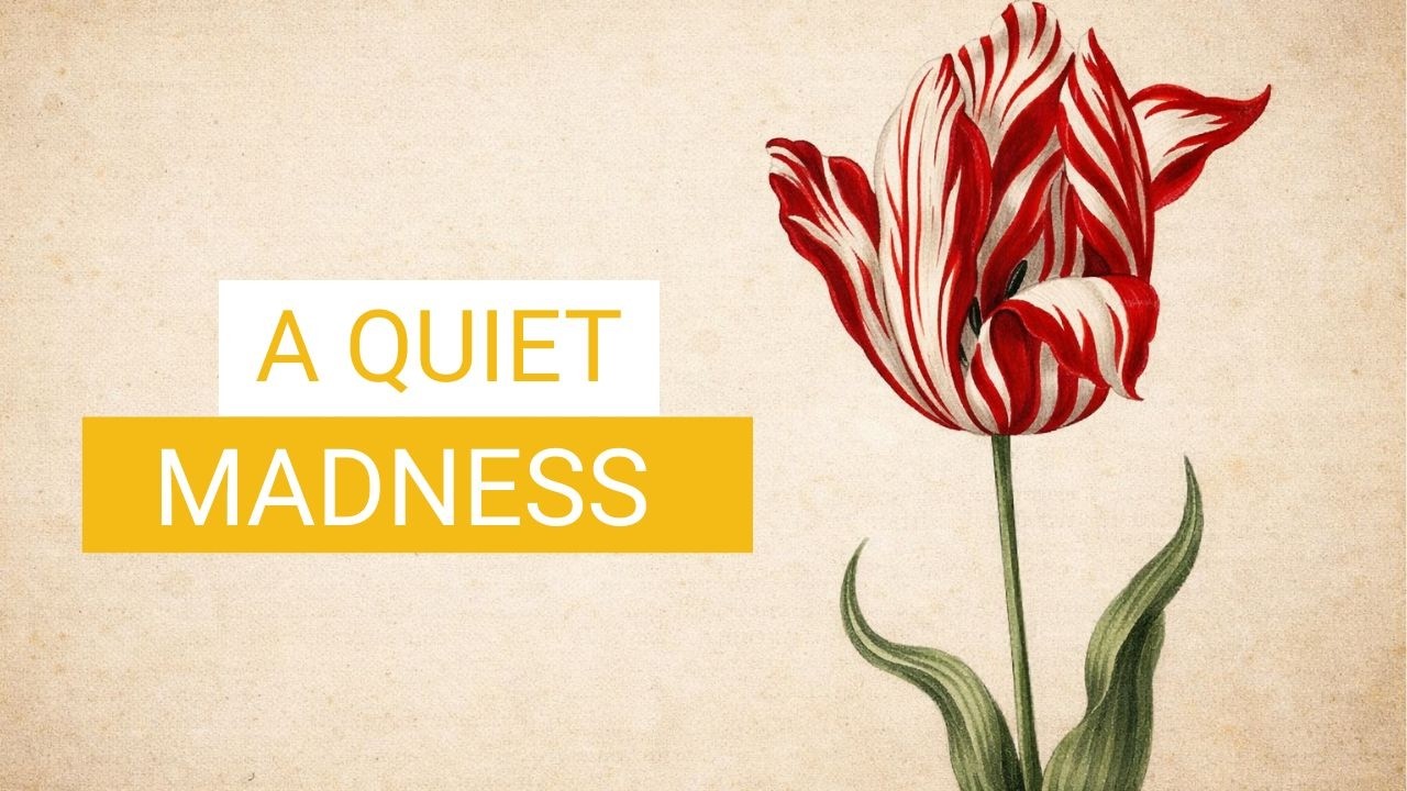 The Tulip That Cost as Much as a House