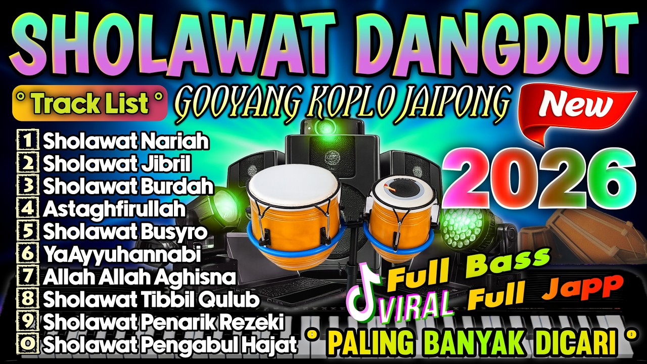 PALING DICARI!! DANGDUT SHOLAWAT MERDU 2026✨LENGKAP LIRIK SHOLAWAT | PAS DIDENGAR PAS DI HATI