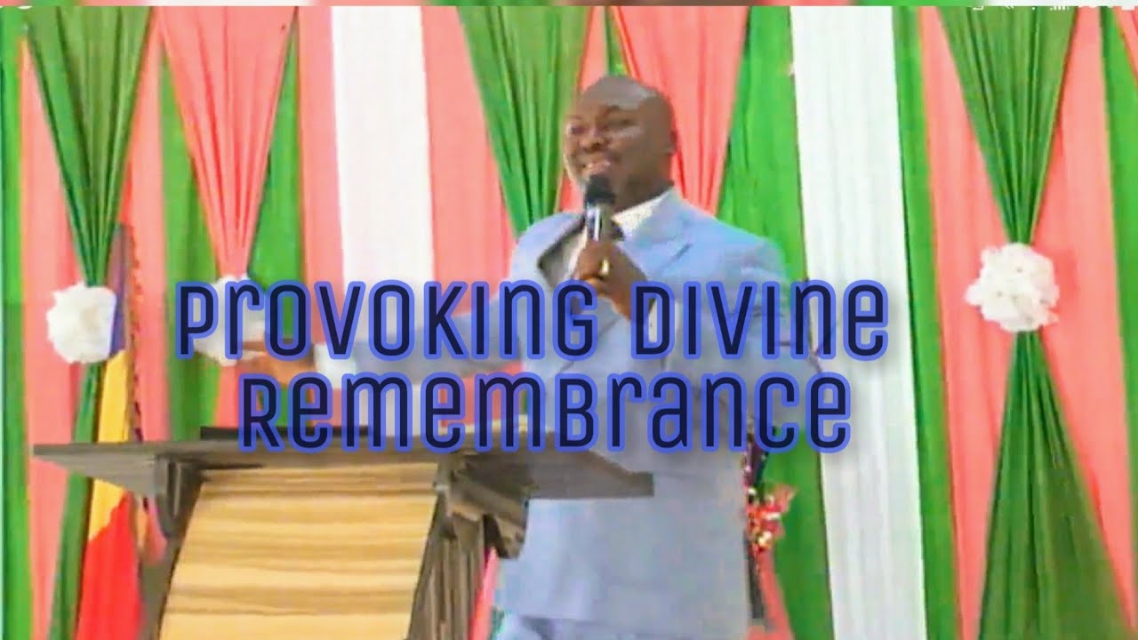 Rev. Moses IKONI | Provoking Divine Remembrance 🤔💭