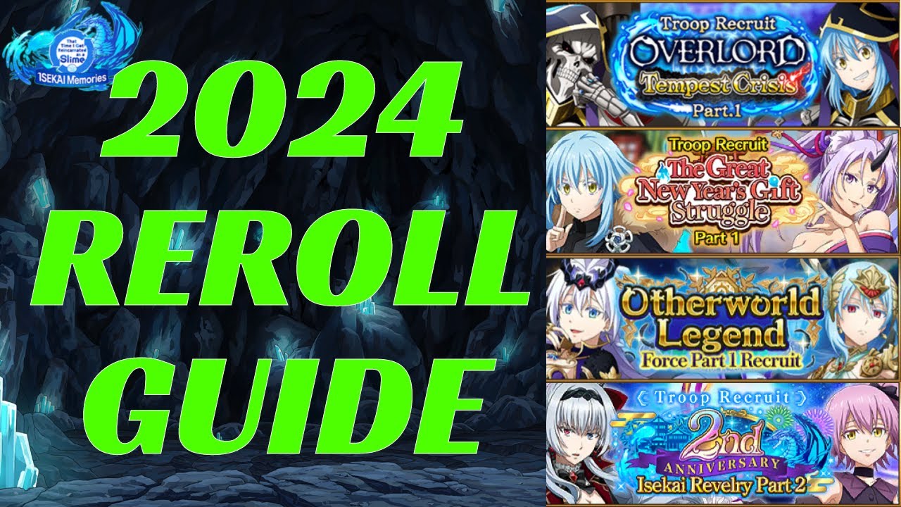 HOW AND WHAT TO REROLL FOR IN 2024! UPDATED REROLL GUIDE! (Slime: Isekai Memories)