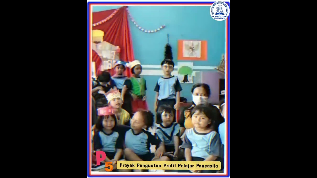 P5 TK Santo Yusup Concat - Kita Semua Bersaudara - part 1