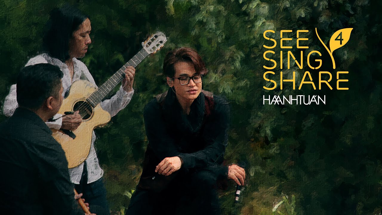 [See Sing Share 4 - Tập 7] Sao Em Nỡ Vội Lấy Chồng || Hà Anh Tuấn