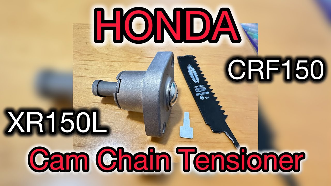 Honda XR150L / CRF150 Cam Chain Tensioner