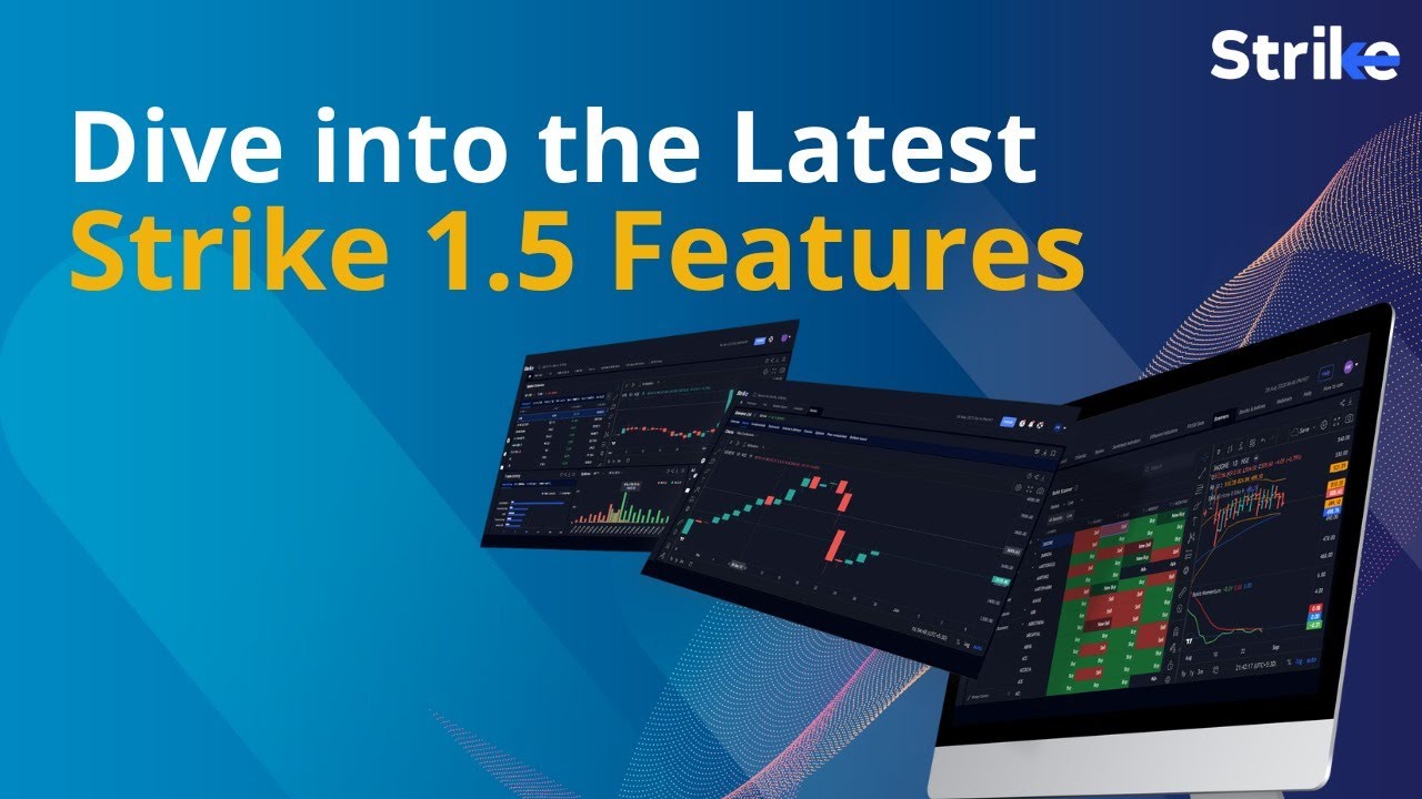 Dive into the Latest Strike 1.5 Features | Stock Market Analytical Tool