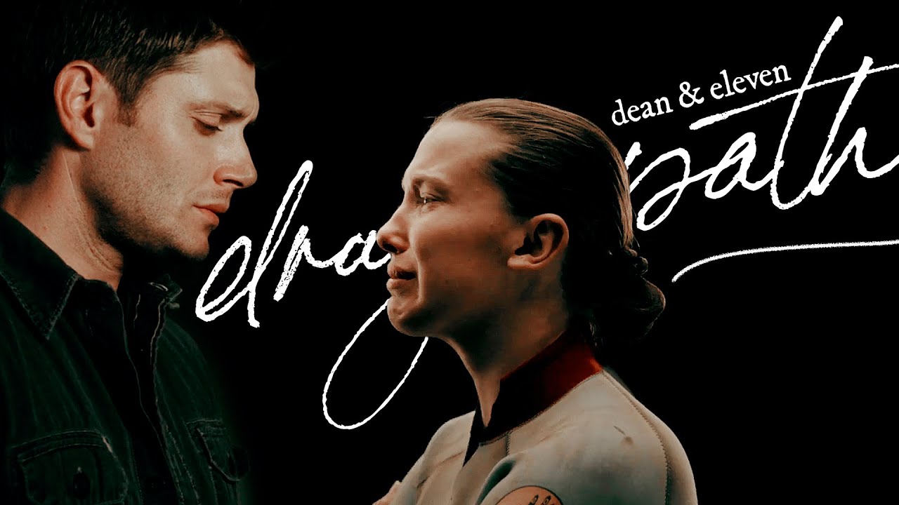 Dean & Eleven [Drag Path] Father & Daughter AU