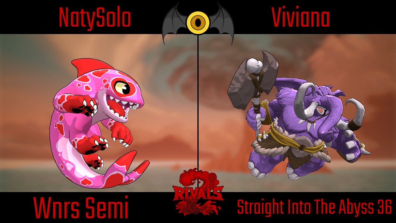 Straight Into The Abyss 36 Wnrs Semi - NatySolo (Orcane) Vs Viviana (Loxodont) - Rivals 2