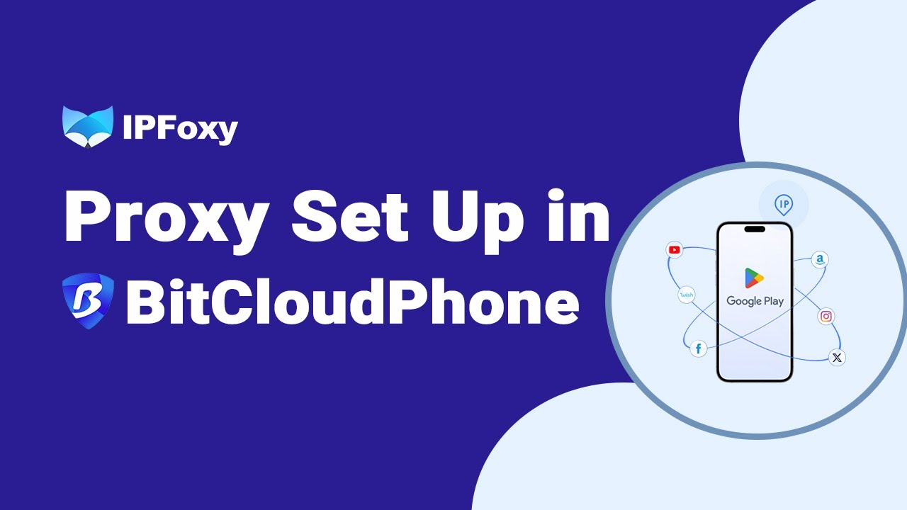 How to Setup Proxies on BitCloudPhone in 3 Mins! | IPFoxy Tutorial | TikTok/WhatsApp Multi-Account