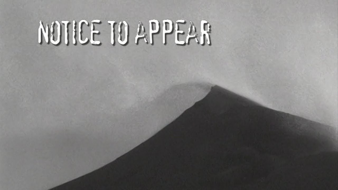 Notice to Appear | Standard Films (2002)