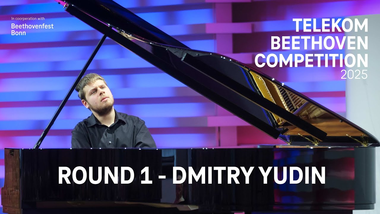 Telekom Beethoven Competition 2025 | Round 1 with Dmitry Yudin