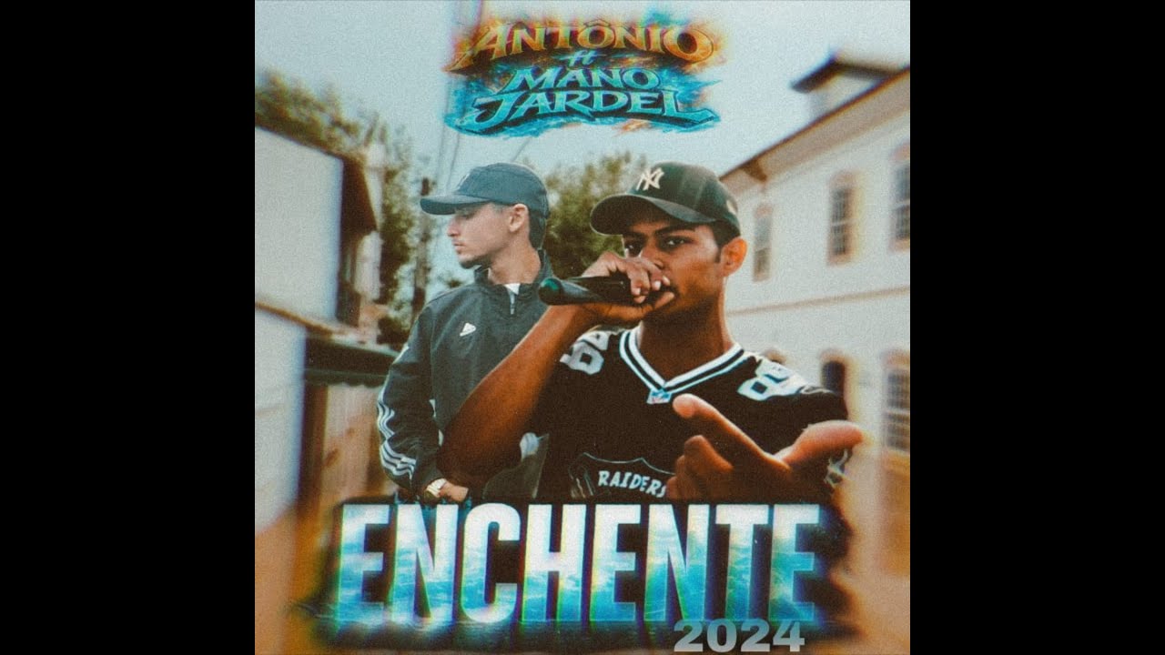 Enchente 2024 Mano Jardel Part. António prod. Studio Tato Som.