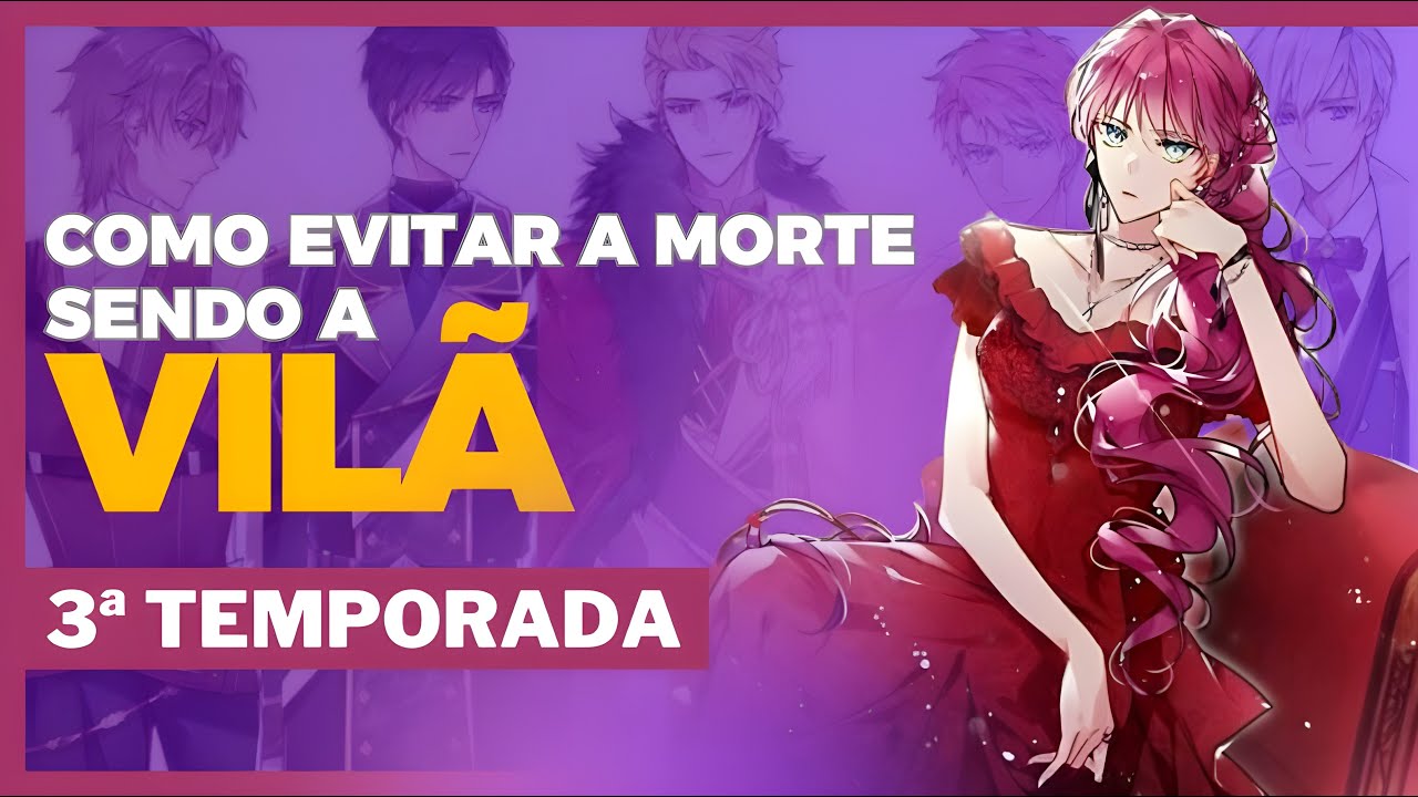 3ª TEMPORADA [26-35] - Ela Entrou No JOGO No Modo HARD e Agora é a VILÃ
