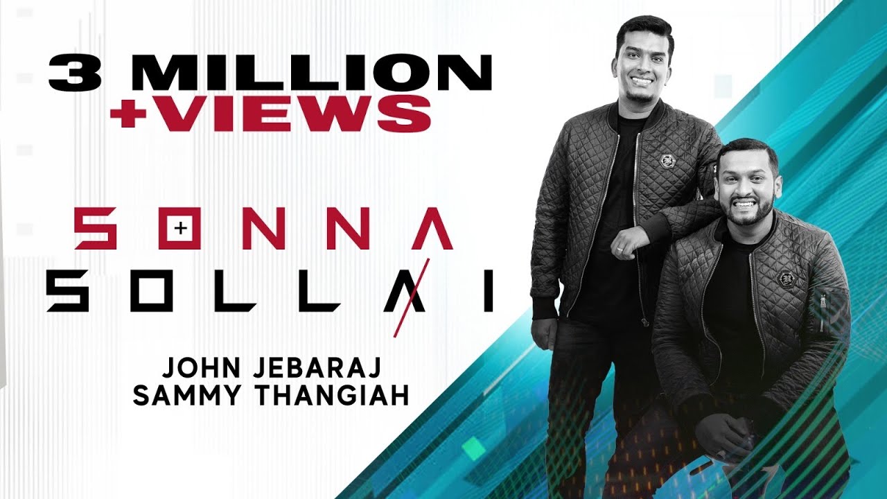 Sonna Sollai | John Jebaraj | Sammy Thangiah | Official Lyric Video