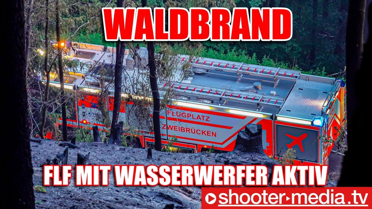 ⚠️ 🔥  Waldbrand - Flugfeldlöschfahrzeuge mit Wasserwerfer aktiv  🔥 ⚠️ |  Rodalben