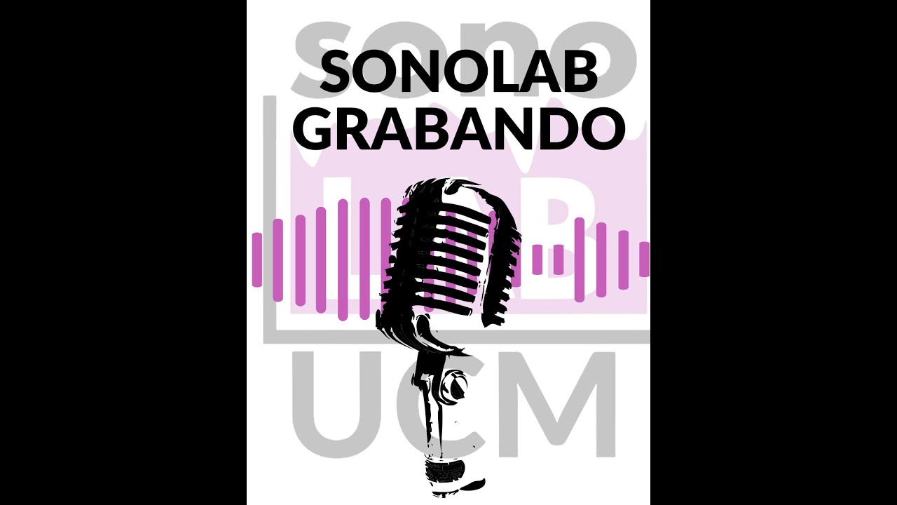 SONOLAB grabando #ucm