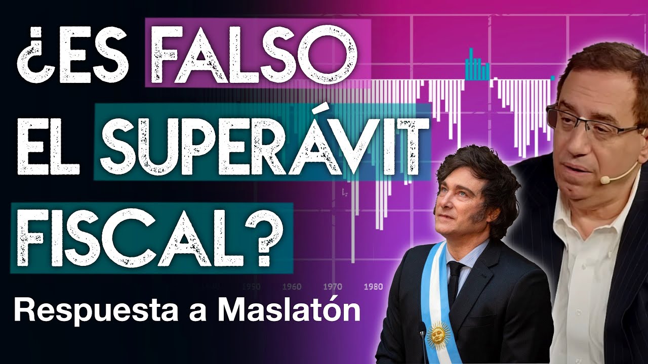 ¿Es falso el superávit fiscal? ¿Por qué sube la deuda? - Respuesta a Carlos Maslatón