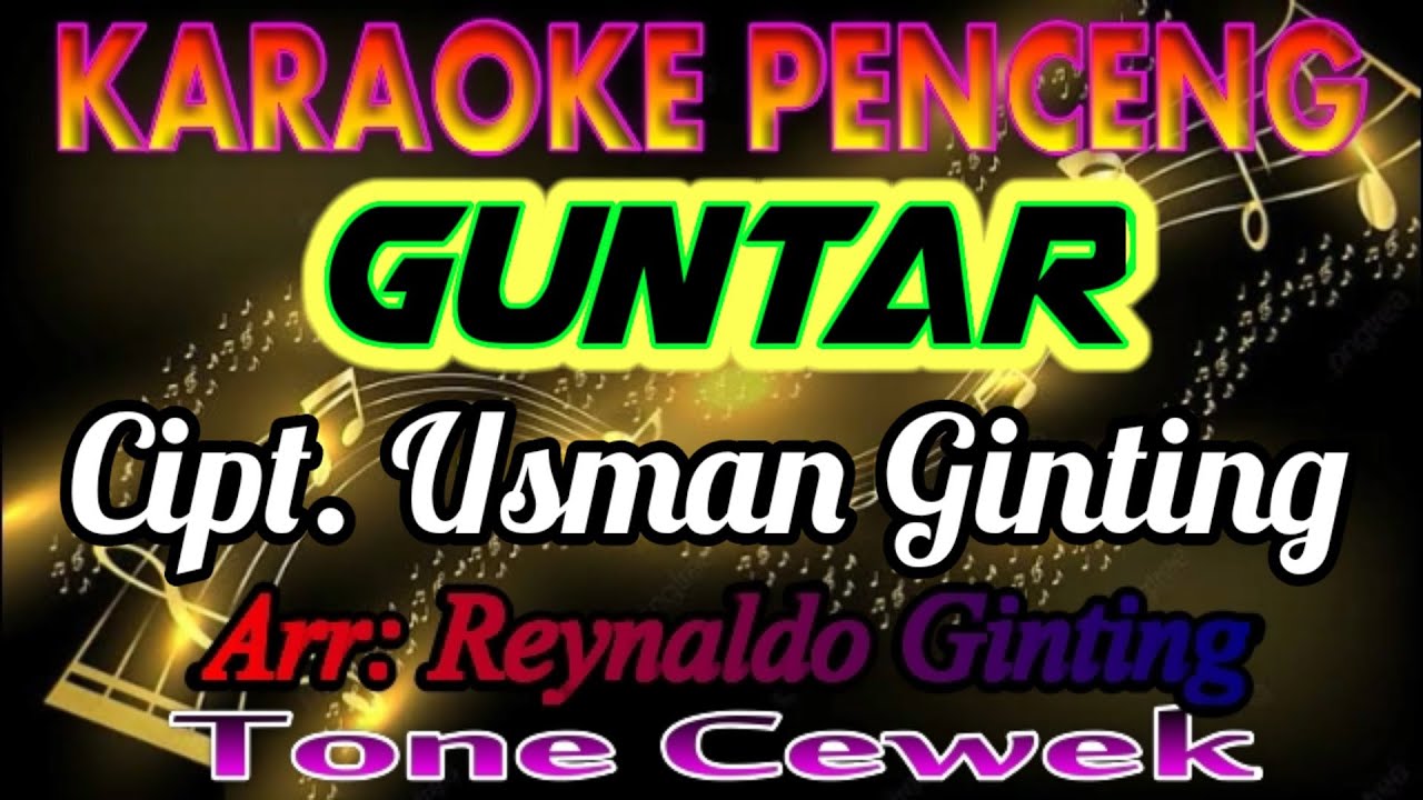 karoke penceng GUNTAR tone cewek