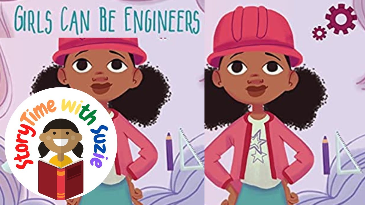 Kids book read aloud: Girls Can Be Engineers By Jamila H Lindo