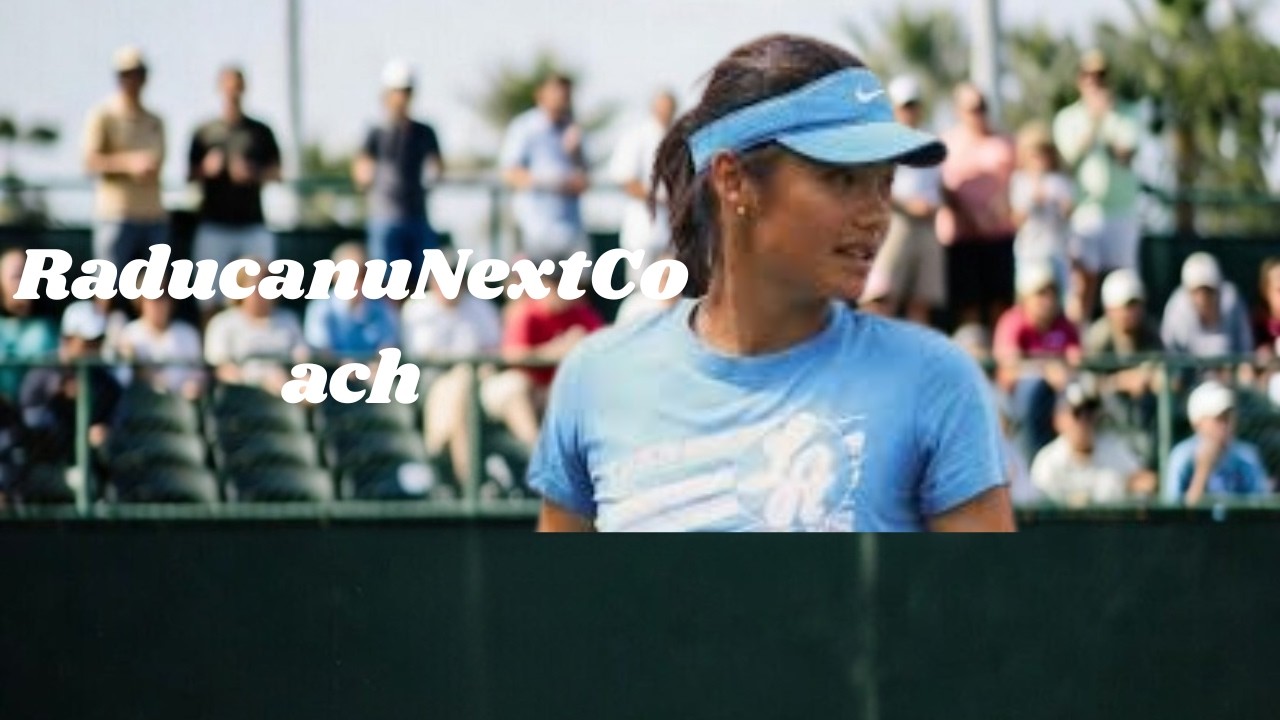 EMMA RADUCANU COACHING CHANGE: INSIDE HER STRICT CONDITION FOR INDIAN WELLS SUCCESS