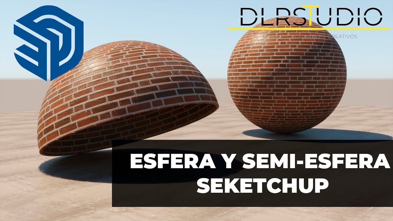 COMO HACER UNA ESFERA EN SKETCHUP- FÁCIL Y SENCILLO