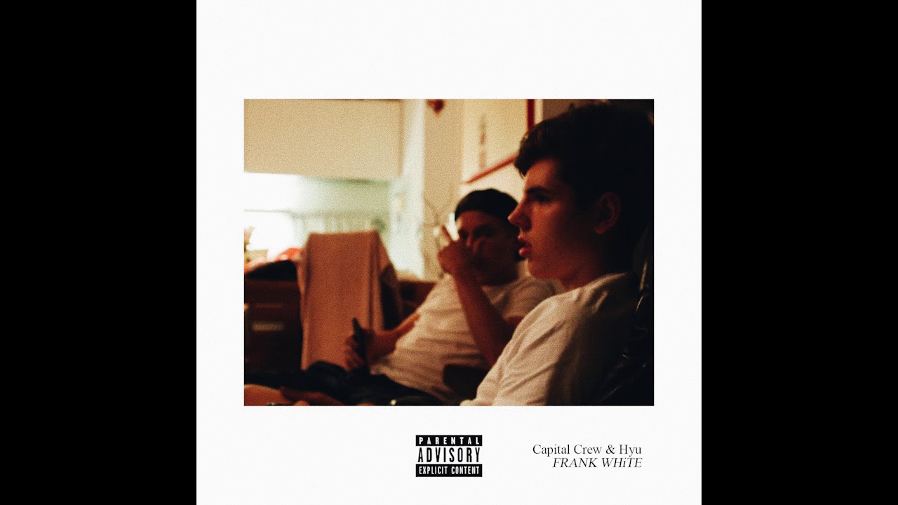Capital Crew x Hyu - FRANKWHiTE