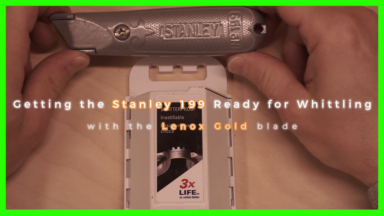 Getting the Stanley 199 Whittle Ready