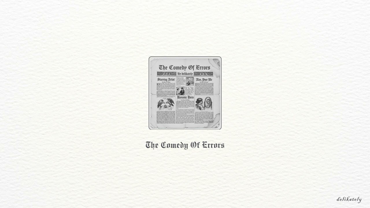 The Comedy of Errors - delikately