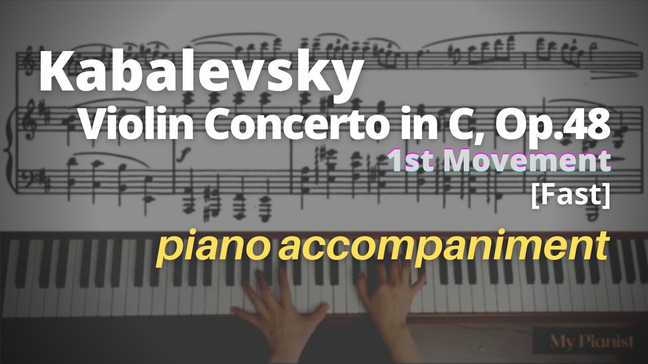 Kabalevsky - Violin Concerto in C, Op.48, 1st Mov: Piano Accompaniment [Fast]