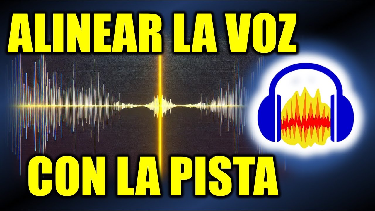 Como ALINEAR la VOZ con la pista en AUDACITY