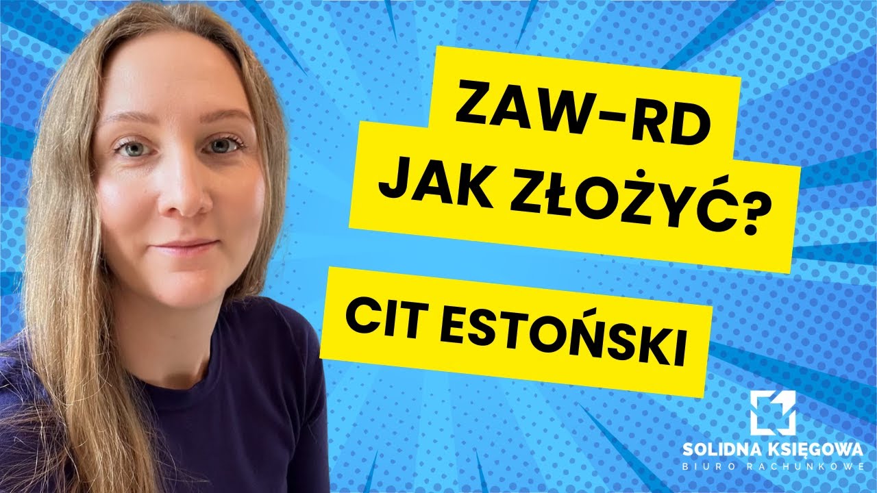 ZAW-RD online - jak złożyć zawiadomienie o wyborze CIT estońskiego?