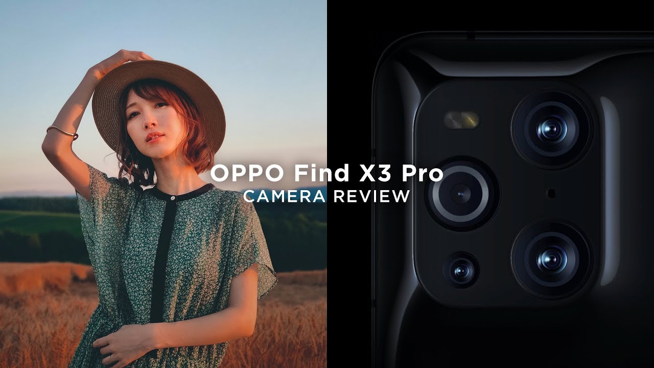 Reviewing OPPO Find X3 Pro as Videographer Perspective
