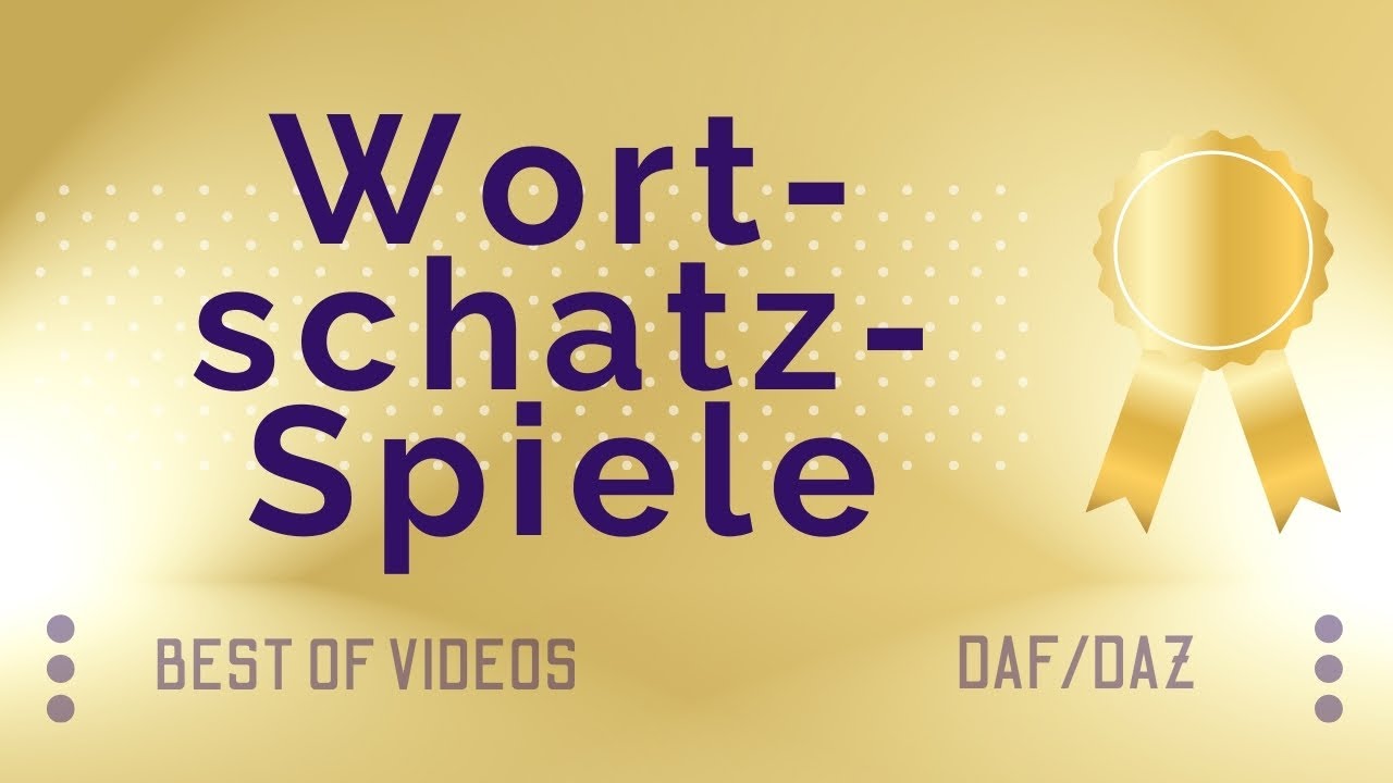 Den Wortschatz spielerisch trainieren | Lernspiele für den DaF-/DaZ-Unterricht