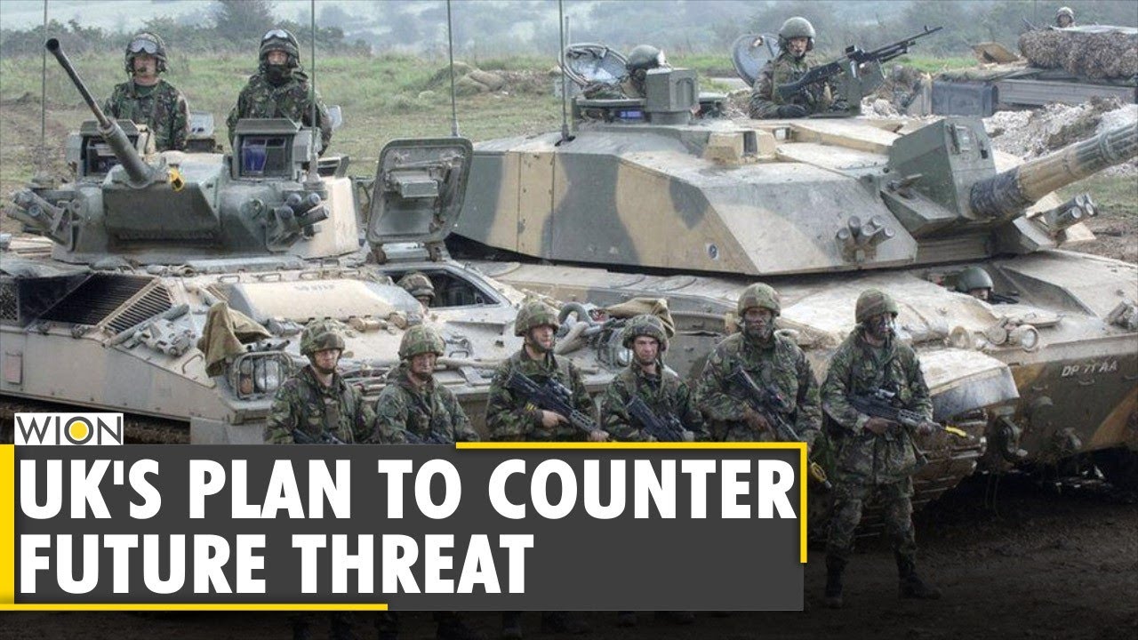 UK to unveil military modernisation plan | UK Defence | Ben Wallance | Latest World English News