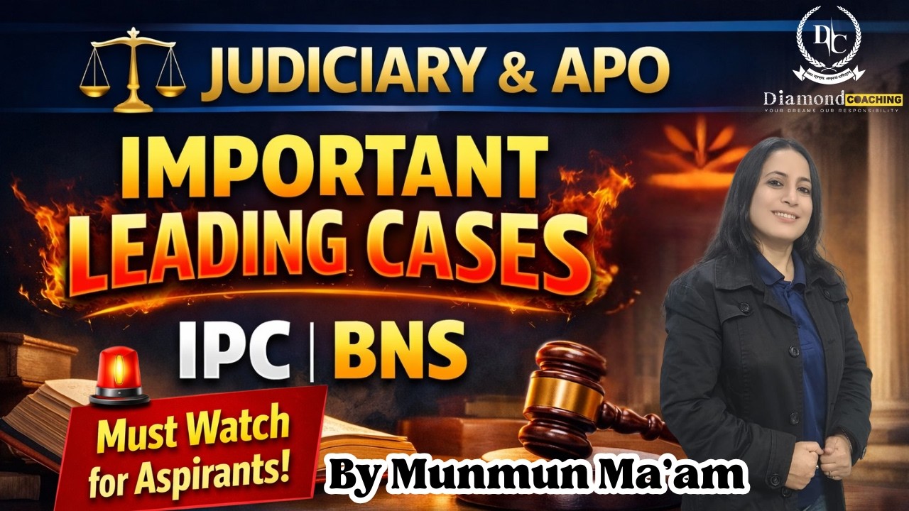 IPC & BNS Important Leading Cases | Judiciary & APO Exam Must Watch | By Munmun Ma'am PART-2