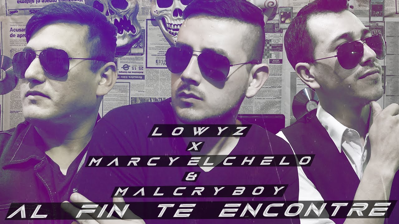 Marcy El Chelo y Malcry Boy - Al Fin Te Encontré | Music Sessions #4 | Prod. by. Lowyz