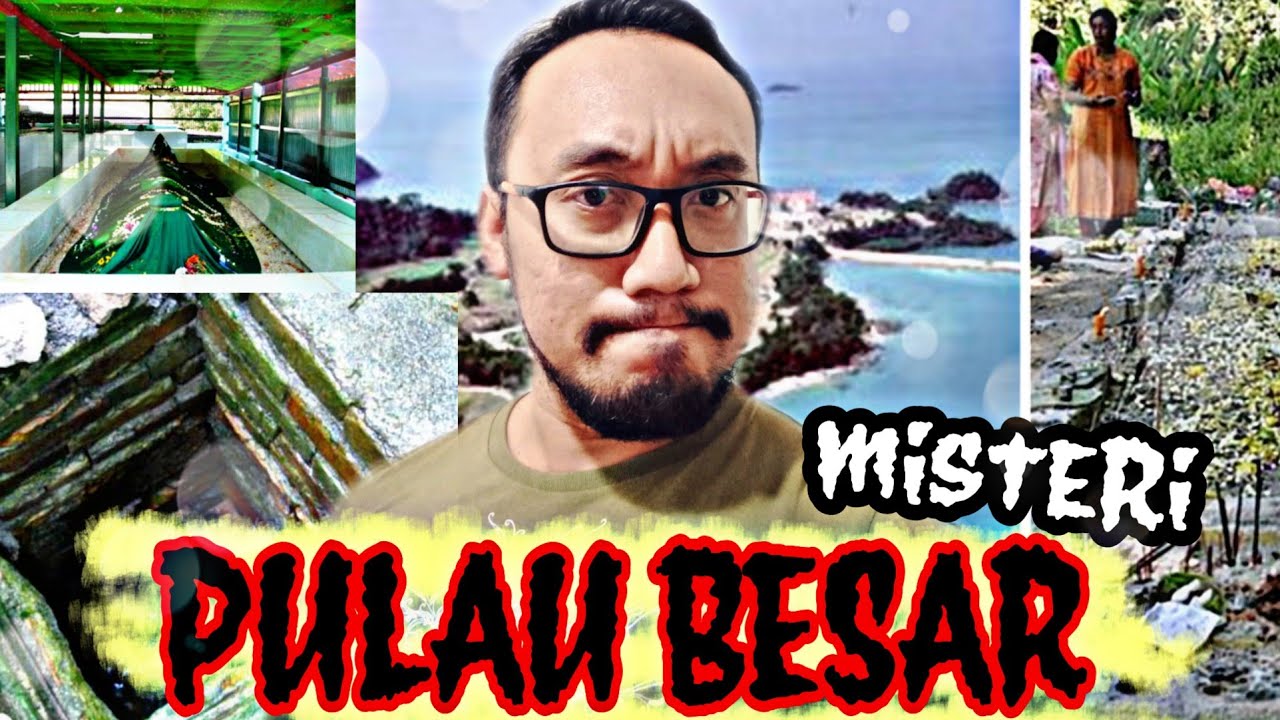 RAHSIA PULAU BESAR