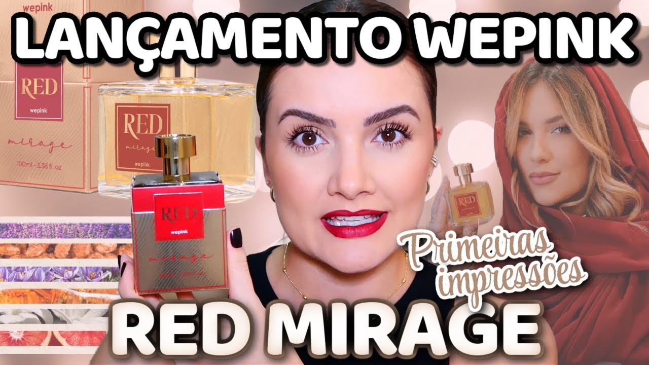 TESTEI O NOVO PERFUME DA WEPINK | Primeiras Impressões Red Mirage