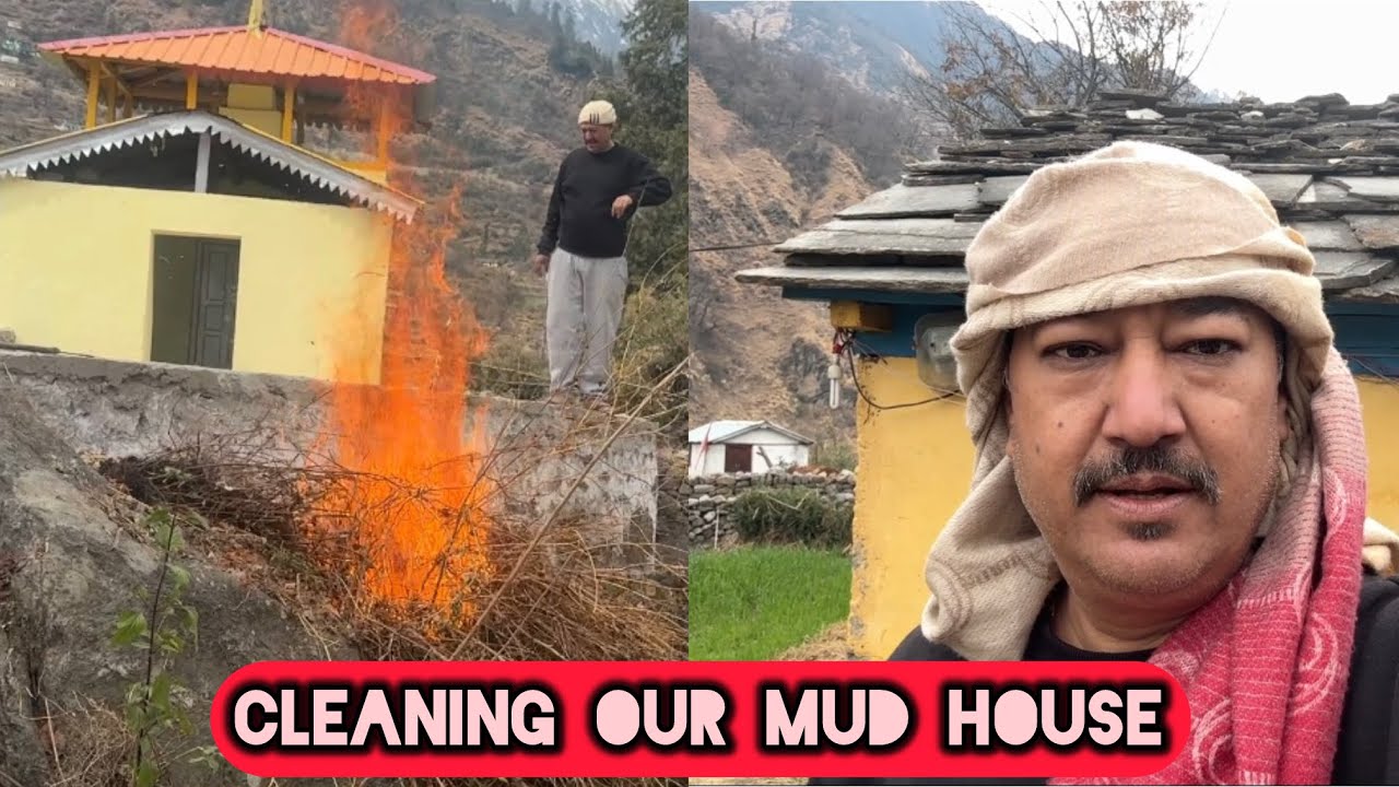 Cleaning our MUDHOUSE 