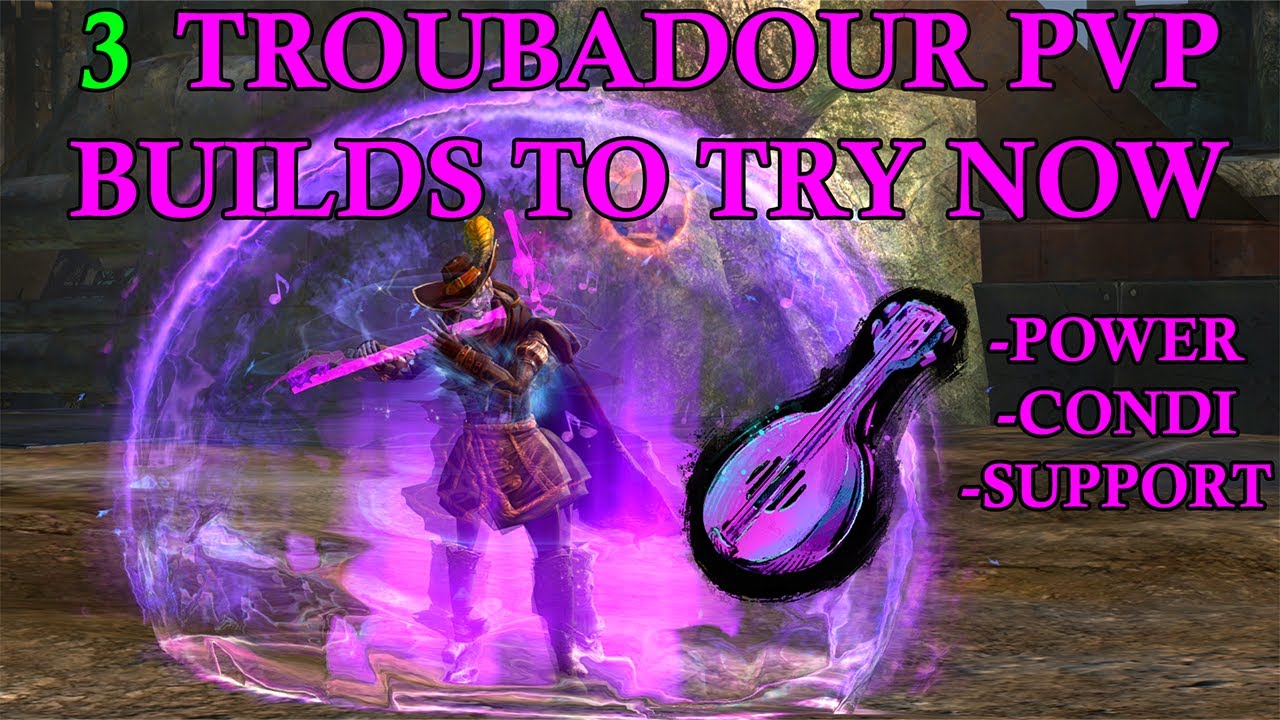 Guild Wars 2 PvP // 3 сборки Трубадура для PvP, которые можно попробовать ПРЯМО СЕЙЧАС!