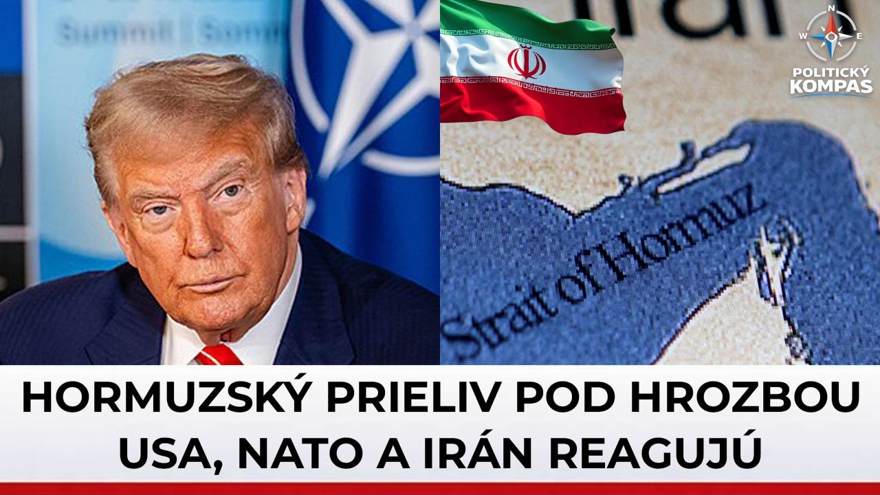 Hormuzský prieliv: USA, NATO a Irán – čo sa deje?