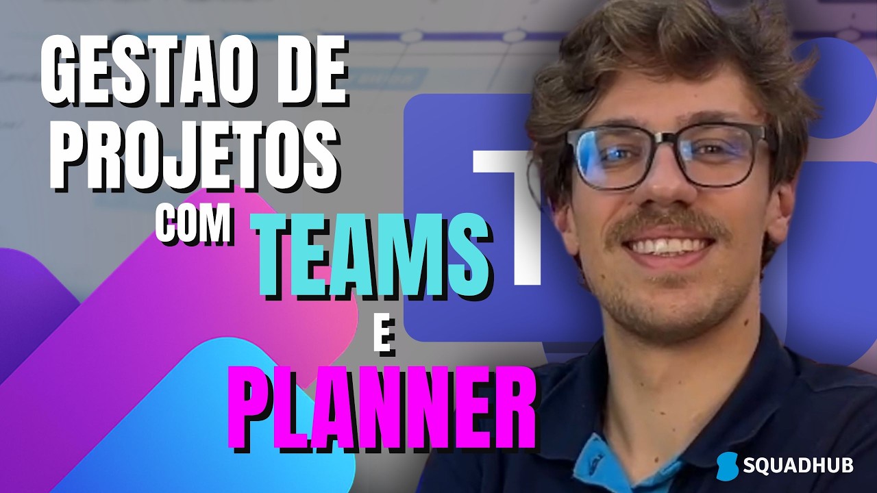 GERENCIE PROJETOS com TEAMS e PLANNER | Projetos Estruturados e Organizados